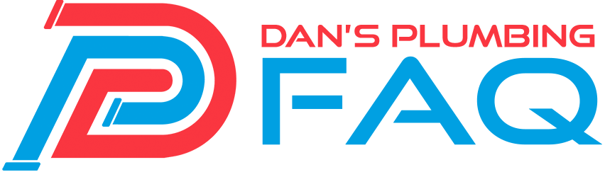 Dan's Plumbing FAQ